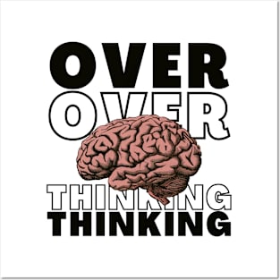 Funny Sayings Overthinking Posters and Art